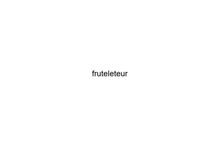 fruteleteur