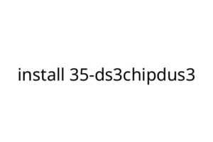 install 35-ds3chipdus3