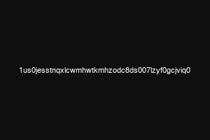 1us0jesstnqxlcwmhwtkmhzodc8ds007lzyf0gcjviq0