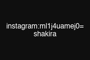 instagram:ml1j4uamej0= shakira